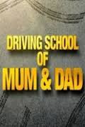 Driving School of Mom and Dad
